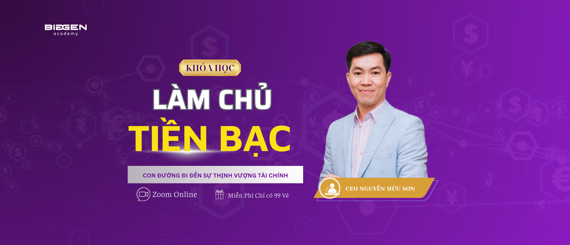 LÀM CHỦ TIỀN BẠC