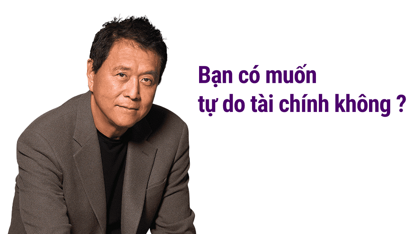 Câu hỏi của thầy Robert Kiyosaki